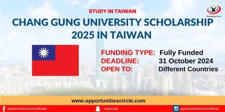 Chang Gung University Scholarship 2025 in Taiwan | Fully Funded